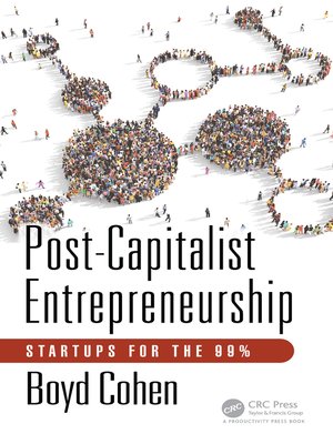 cover image of Post-Capitalist Entrepreneurship